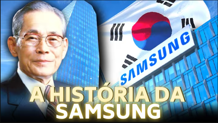 MUITO MAIOR QUE VOCÊ IMAGINA - A HISTÓRIA DA SAMSUNG